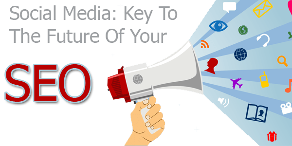 Social Media: Key To The Future Of Your SEO