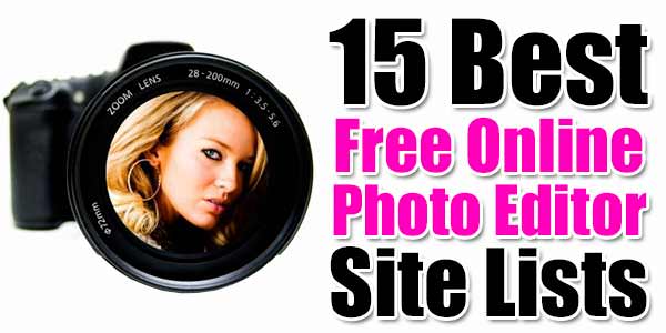 15 Best Free Online Photo Editor Site Lists