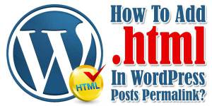 How-To-Add-.html-In-WordPress-Posts-Permalink