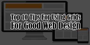 Top-10-Tips-For-Using-Grids-For-Good-Web-Design