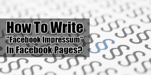 How-To-Write-Facebook-Impressum-In-Facebook-Pages