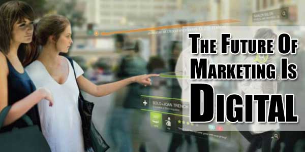 The-Future-Of-Marketing-Is-Digital