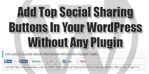 Add-Top-Social-Sharing-Buttons-In-Your-WordPress-Without-Any-Plugin