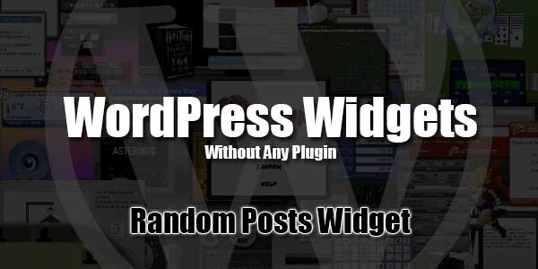 Add-Random-Posts-Widget-In-WordPress-Without-Any-Plugin