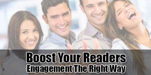 How To Boost Your Readers’ Engagement The Right Way? - EXEIdeas – Let's ...