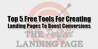 Top 5 Free Tools For Creating Landing Pages To Boost Conversions ...