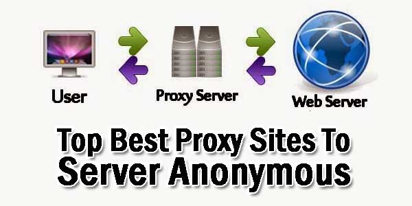 Top-Best-Proxy-Sites-To-Server-Anonymous