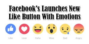 Facebooks-Launches-New-Like-Button-With-Emotions