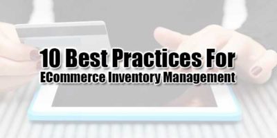 10 Best Practices For ECommerce Inventory Management - EXEIdeas – Let's ...