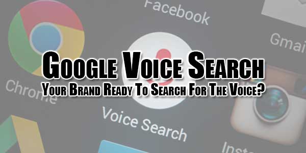 Google-Voice-Search---Your-Brand-Ready-To-Search-For-The-Voice