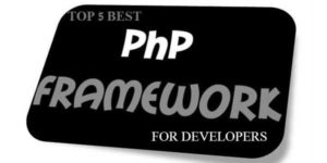 top-5-best-php-frameworks-for-developers