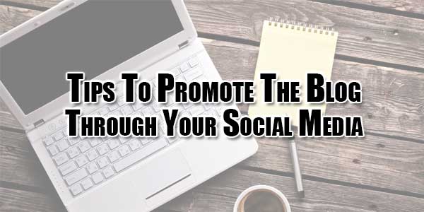 tips-to-promote-the-blog-through-your-social-media