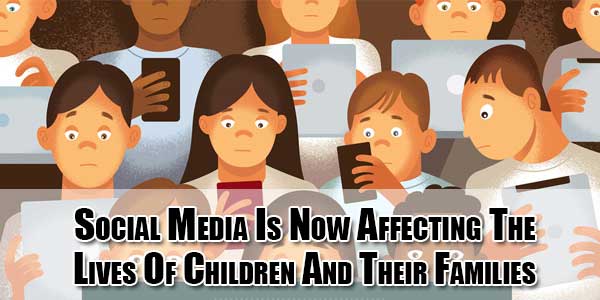 social-media-is-now-affecting-the-lives-of-children-and-their-families