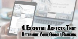 4-Essential-Aspects-That-Determine-Your-Google-Ranking