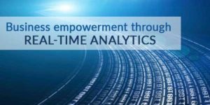 Business-Empowerment-Through-Real-Time-Analytics