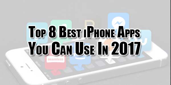 Top-8-Best-iPhone-Apps-You-Can-Use-In-2017