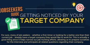 JobSeekers-Guide-To-Getting-Noticed-By-Your-Target-Company--Infograph