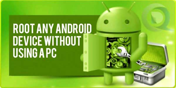 Root-Any-Android-Device-Without-Using-A-PC