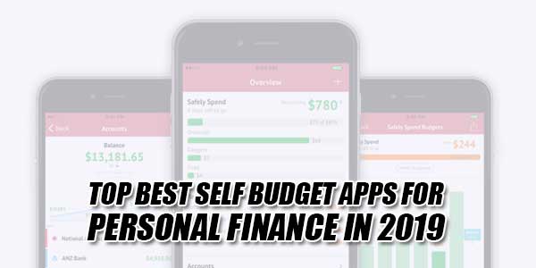 Top-Best-Self-Budget-Apps-For-Personal-Finance-In-2019