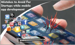 Mistakes-To-Avoid-For-Startup-While-Building-A-Mobile-App