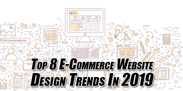 Top-8-E-Commerce-Website-Design-Trends-In-2019