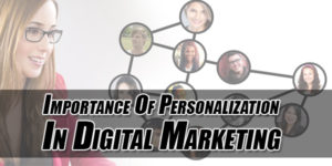 Importance-Of-Personalization-In-Digital-Marketing