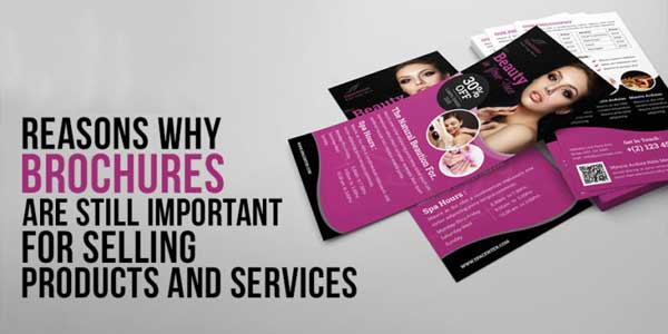 Reasons-Why-Brochures-Are-Still-Important-For-Selling-Products-And-Services