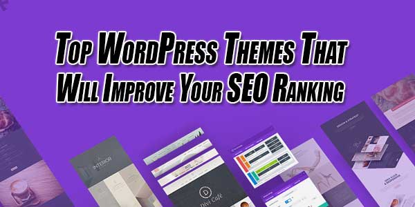 Top-WordPress-Themes-That-Will-Improve-Your-SEO-Ranking