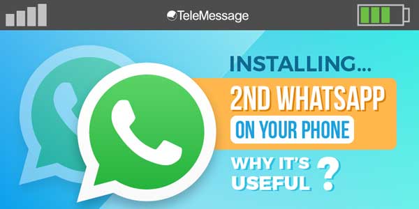 Installing-2nd-WhatsApp-On-Your-Phone-–-Why-It’s-Useful-INFOGRAPHICS
