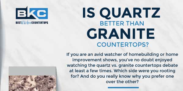 Is Quartz Better Than Granite Countertops Infographics Exeideas