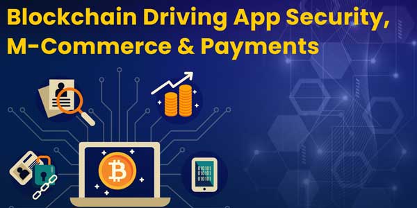 Blockchain-Driving-App-Security,-M-Commerce-&-Business-INFOGRAPHICS