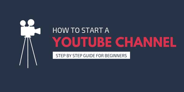 How-To-Start-A-YouTUbe-Channel