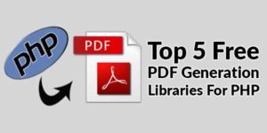 Top-5-Free-PDF-Generation-Libraries-For-PHP