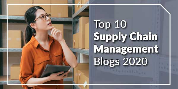 Top-10-Supply-Chain-Management-Blogs-2020