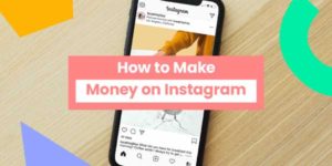 How-To-Make-Money-On-Instagram