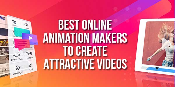 Best-Online-Animation-Makers-To-Create-Attractive-Videos