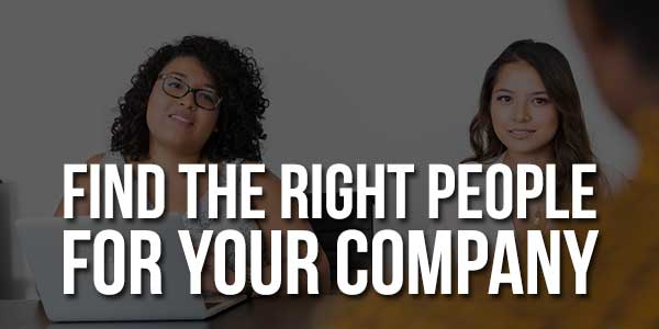 Find-The-Right-People-For-Your-Company