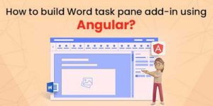 How-To-Build-Word-Task-Pane-Add-In-Using-Angular