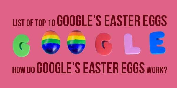 I'm Feeling Curious” and Other Google Easter Eggs