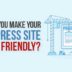 How-Can-You-Make-Your-WordPress-Site-Mobile-Friendly