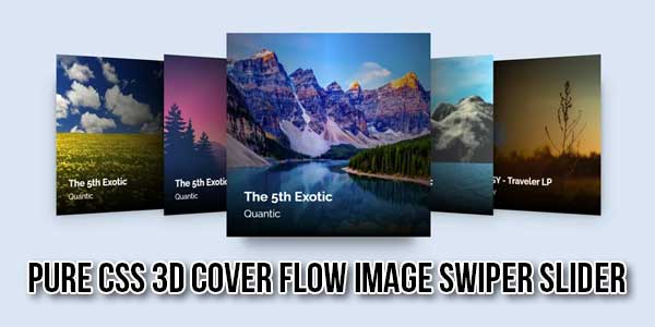 Pure-CSS-3D-Cover-Flow-Image-Swiper-Slider