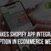 What-Makes-Shopify-App-Integrations-A-Go-To-Option-In-eCommerce-Websites