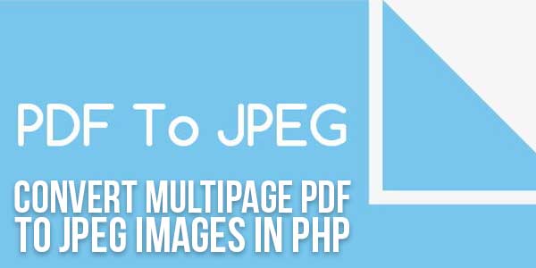 How-To-Convert-PDF-To-JPEG-Image-In-PHP