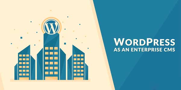 WordPress-As-An-Enterprise-CMS