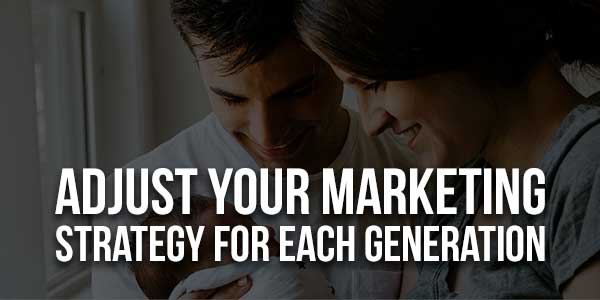 Adjust-Your-Marketing-Strategy-For-Each-Generation