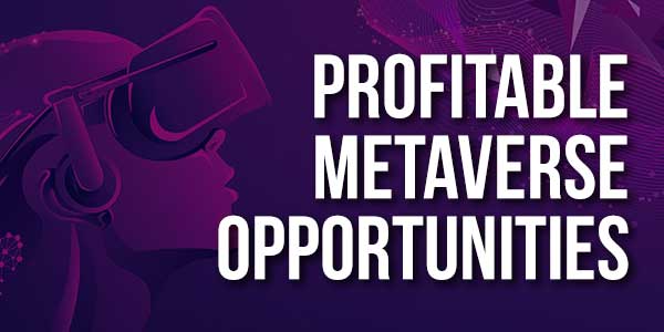 Profitable-Metaverse-Opportunities
