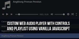 Custom-Web-Audio-Player-With-Controls-And-Playlist-Using-Vanilla-JavaScript