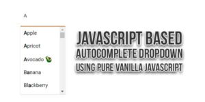 JavaScript-Based-AutoComplete-DropDown-Using-Pure-Vanilla-JavaScript