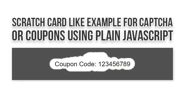 Scratch-Card-Like-Example-For-Captcha-Or-Coupons-Using-Plain-JavaScript