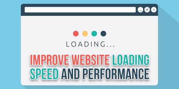Improve-Website-Loading-Speed-And-Performance